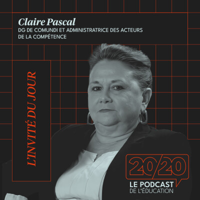 #57 - Apprendre à apprendre est la compétence qui fera la différence. Claire Pascal, DG de Comundi cover