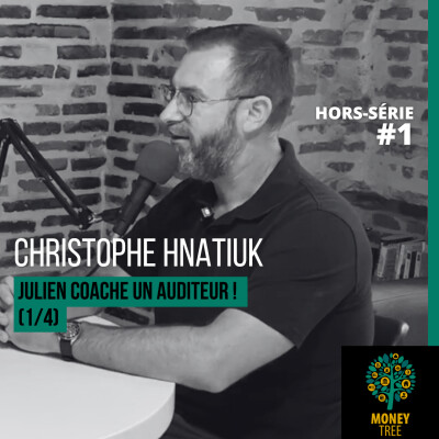 Julien coache un auditeur ! (Christophe Hnatiuk) 1/4 [HS #1] cover