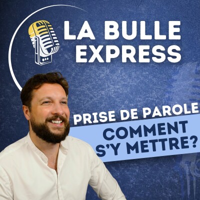 Débutez votre aventure oratoire : 5 conseils pour se lancer | La Bulle Express cover