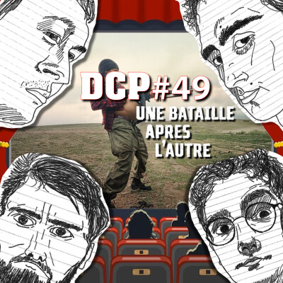 DCP #49 Une Bataille après l'autre & Hommage à Robert Redford cover