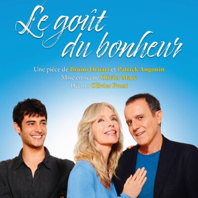 Ce 13 février, Thierry Beccaro sera sur les planches du théâtre Cravey. Il nous présente la pièce de théâtre, Le goût du bonheur cover