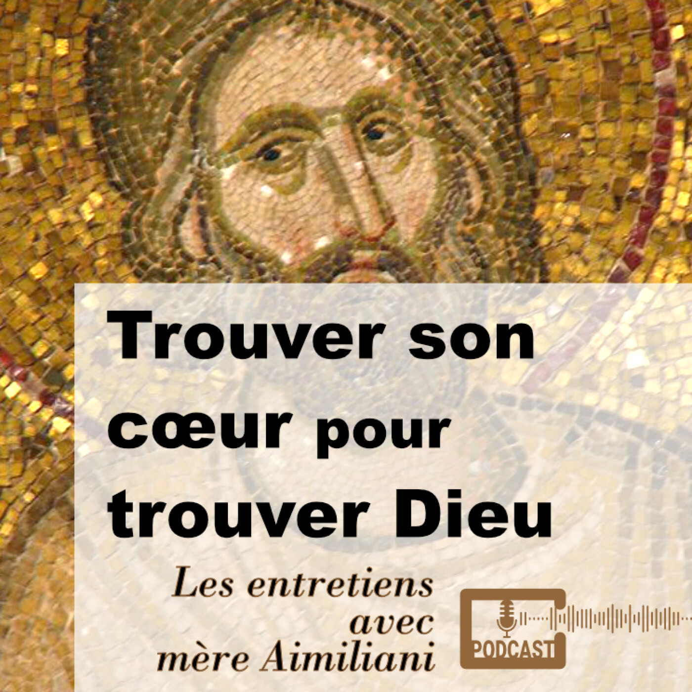 Trouver son cœur pour trouver Dieu episode artwork