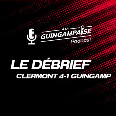 Débrief : Clermont-Guingamp (L2-J8) cover