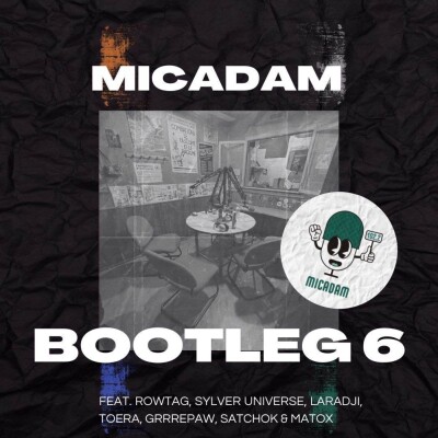 MICADAM bootleg 6 cover