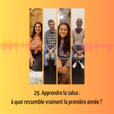 29. Apprendre la salsa : à quoi ressemble vraiment la première année ? cover