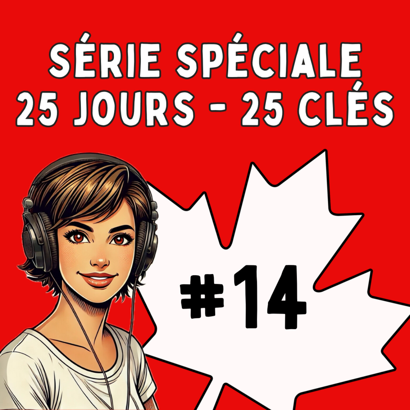 93. Sophie et les coûts de la vie au Canada : son rêve est-il financièrement possible ? (Série J14/25)