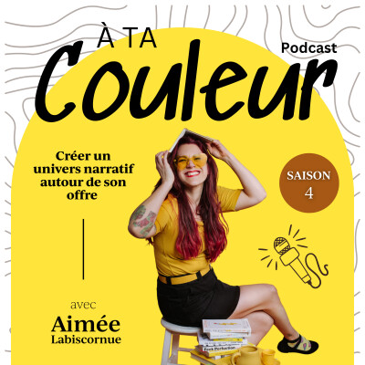 Ép. 50 // Créer un univers narratif autour de son offre : être plus qu'un produit, devenir un monde avec Aimée Labiscornue cover