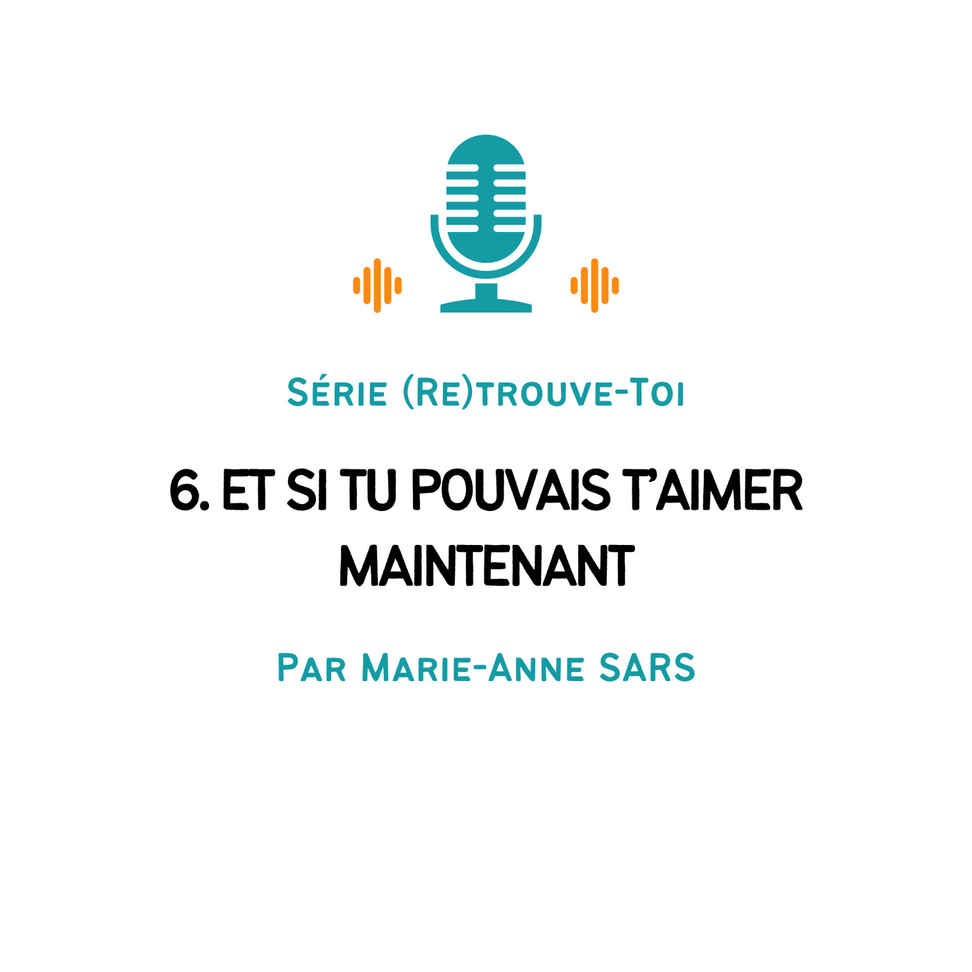 Evolution Personnelle - Par Marie-Anne SARS