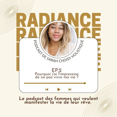EP.2 - Pourquoi j'ai l'impression de ne pas vivre ma vie ? cover