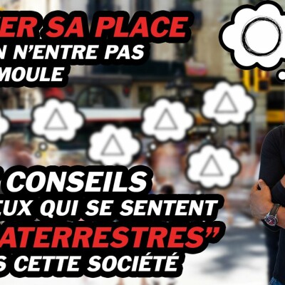 Trouver sa place dans la société quand on n'entre dans aucun moule cover