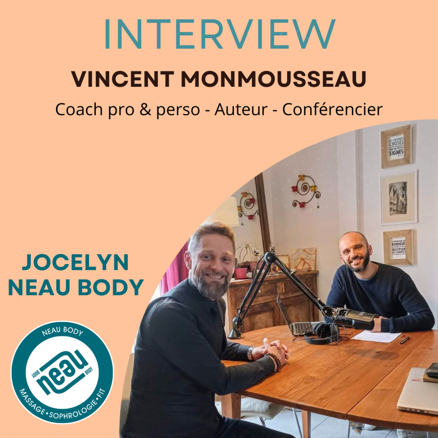 Interview avec Vincent Monmousseau, coach en développement personnel et professionnel (ondes positives garanties!) episode artwork
