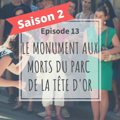 2-13 - Le Monument Aux Morts Du Parc De La Tête D'Or cover