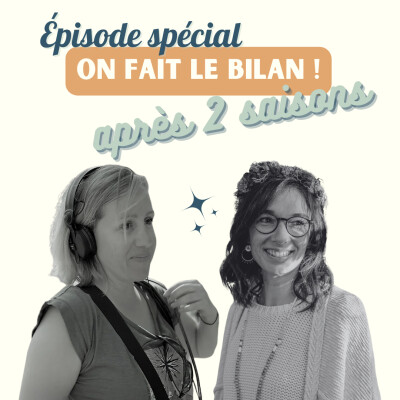 (HORS-SÉRIE): On fait le bilan des 2 premières saisons du podcast de la mort et du deuil ! cover