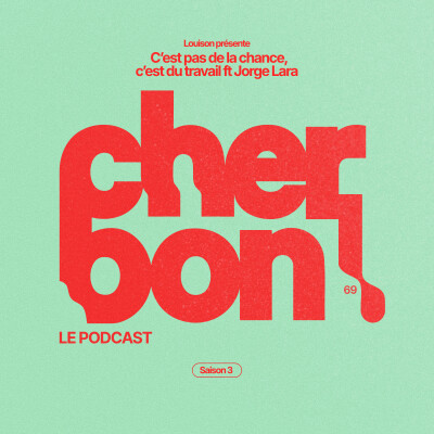C'est pas de la chance, c'est du travail ft Jorge Lara, chef du Limonadier cover
