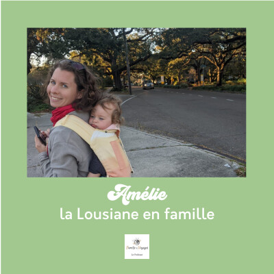 🎷 AMÉLIE - La Louisiane en famille de la Nouvelle-Orléans au Bayou (rediff) cover
