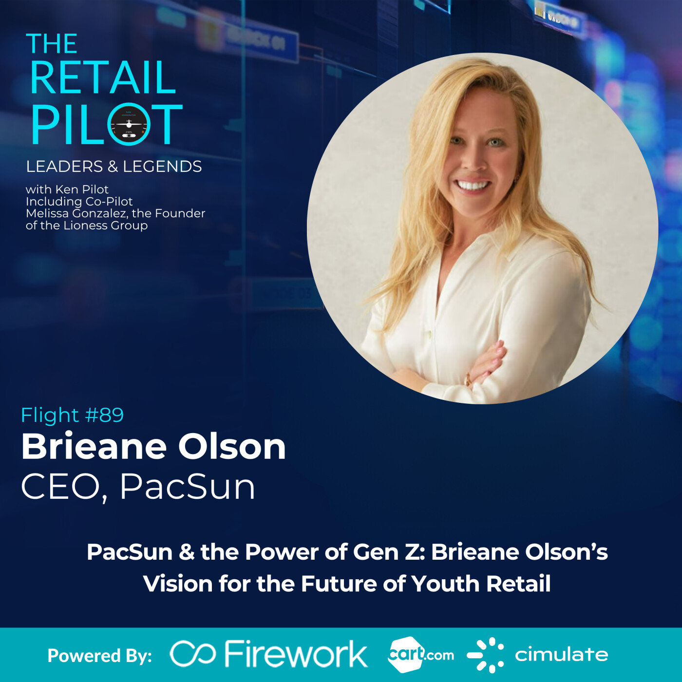 PacSun & the Power of Gen Z: Brieane Olson’s Vision for the Future of Youth Retail episode artwork