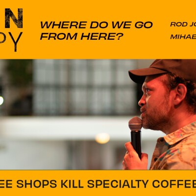 Épisode 2 : Will Coffee Shops Kill Specialty Coffee? - Rod Jounot cover