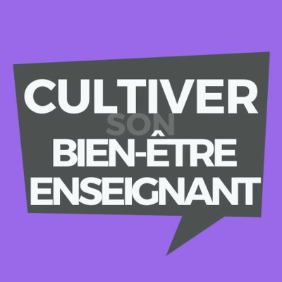 Cultiver son bien-être enseignant cover