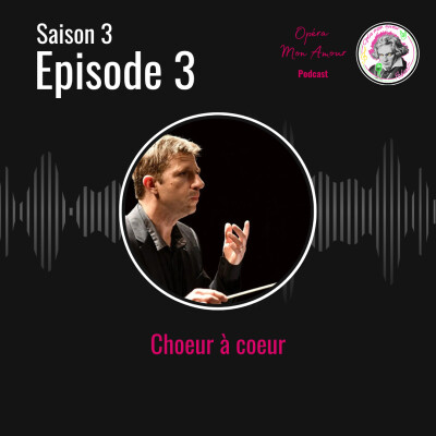 Saison 3 Ep3: Choeur à coeur cover