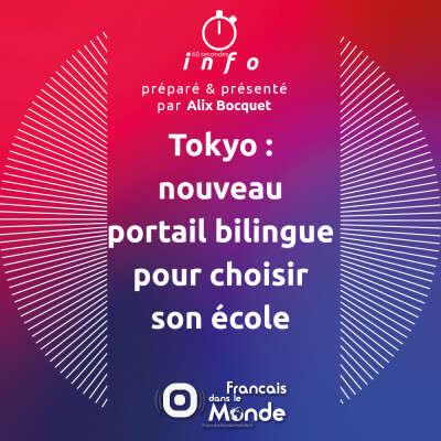 Tokyo : nouveau portail bilingue pour choisir son école cover