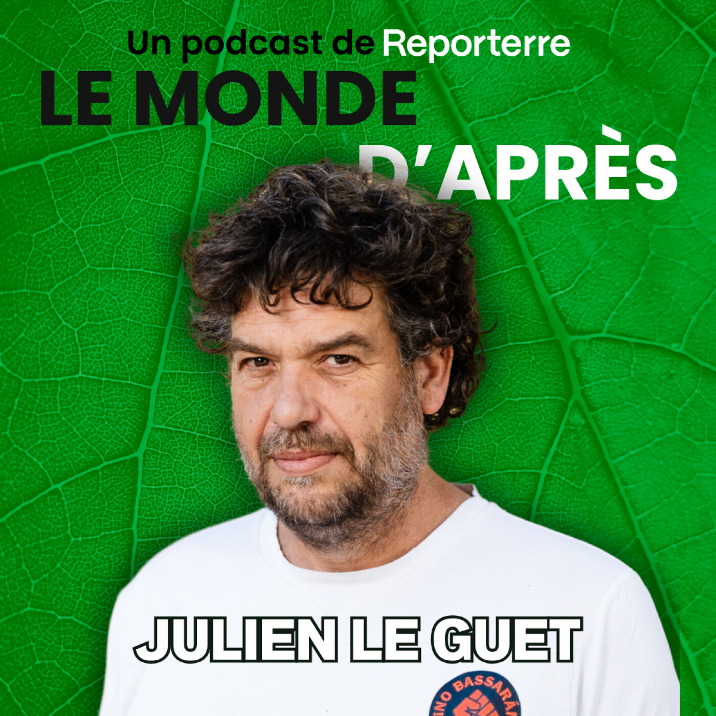 « Monsieur Darmanin est le plus grand écoterroriste de France » - Julien Le Guet episode artwork