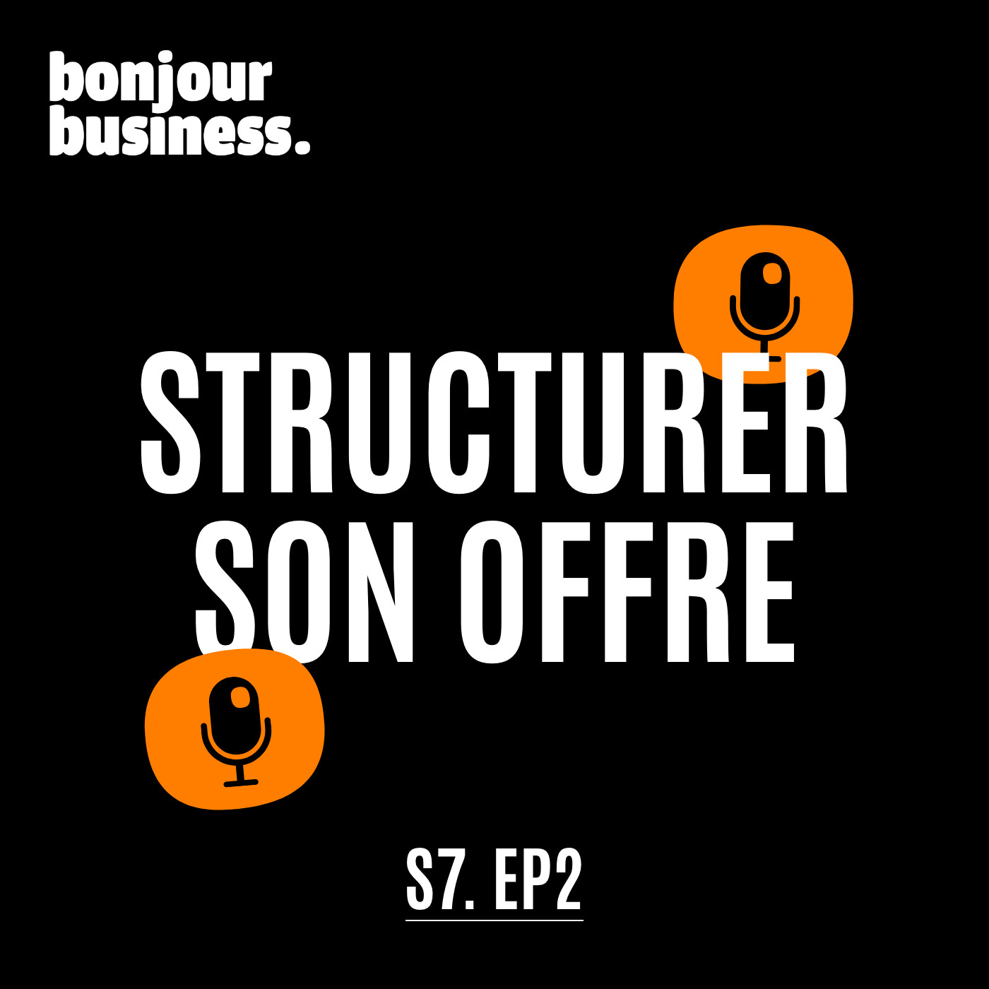 Structurer son offre (2/5)