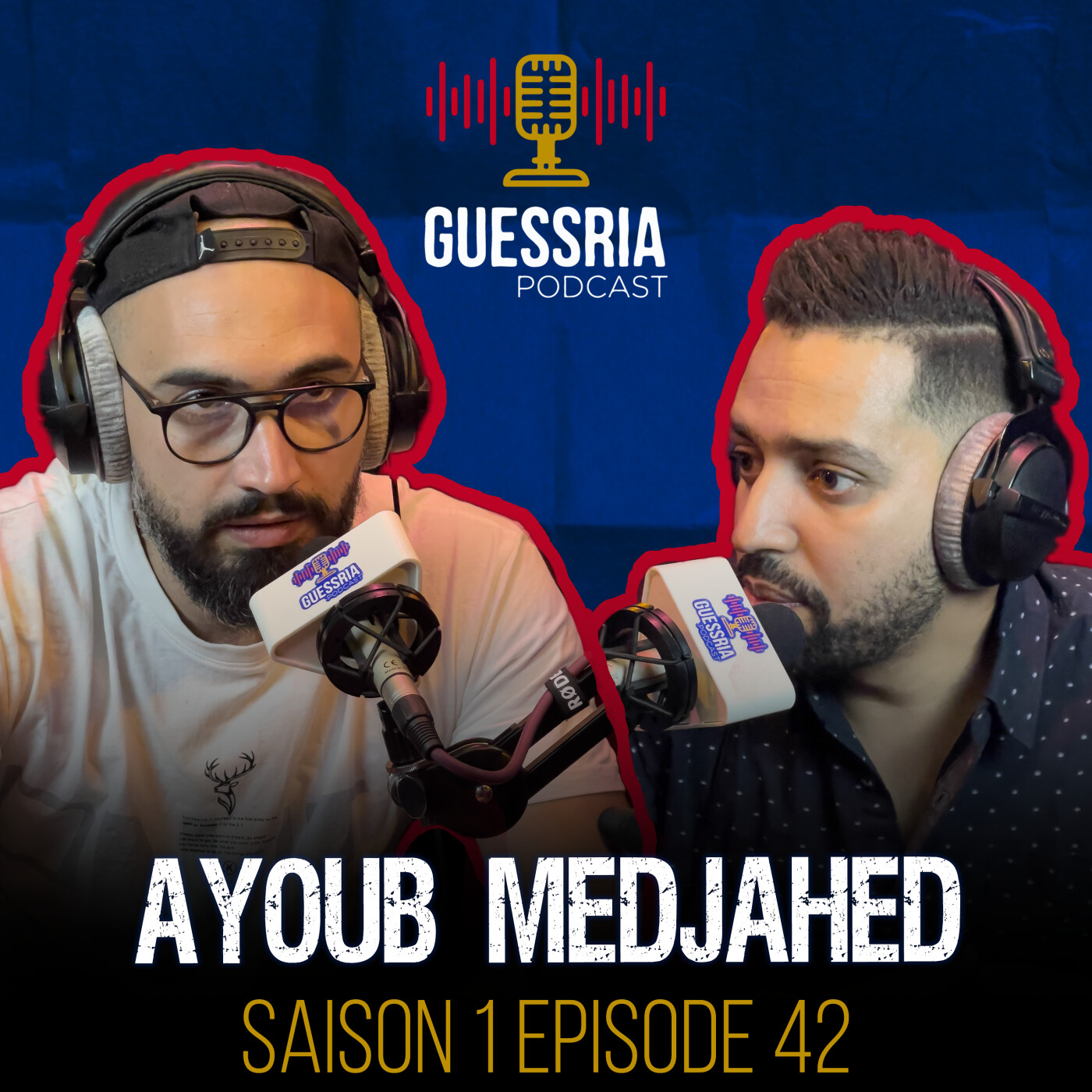 GUESSRIA avec ...  AYOUB MEDJAHED  قسريا مع …  (S01 EPISODE 42) episode artwork