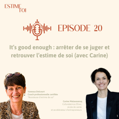 It’s good enough : arrêter de se juger et retrouver l’estime de soi (avec Carine) cover
