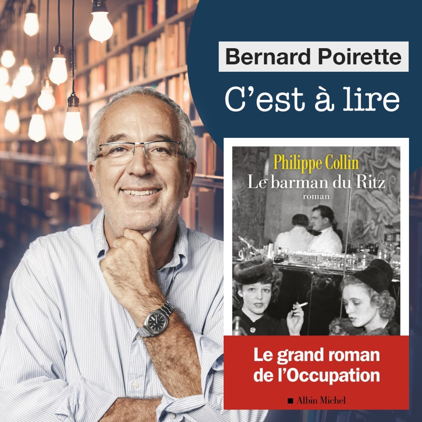 C\'est à lire, Bernard Poirette