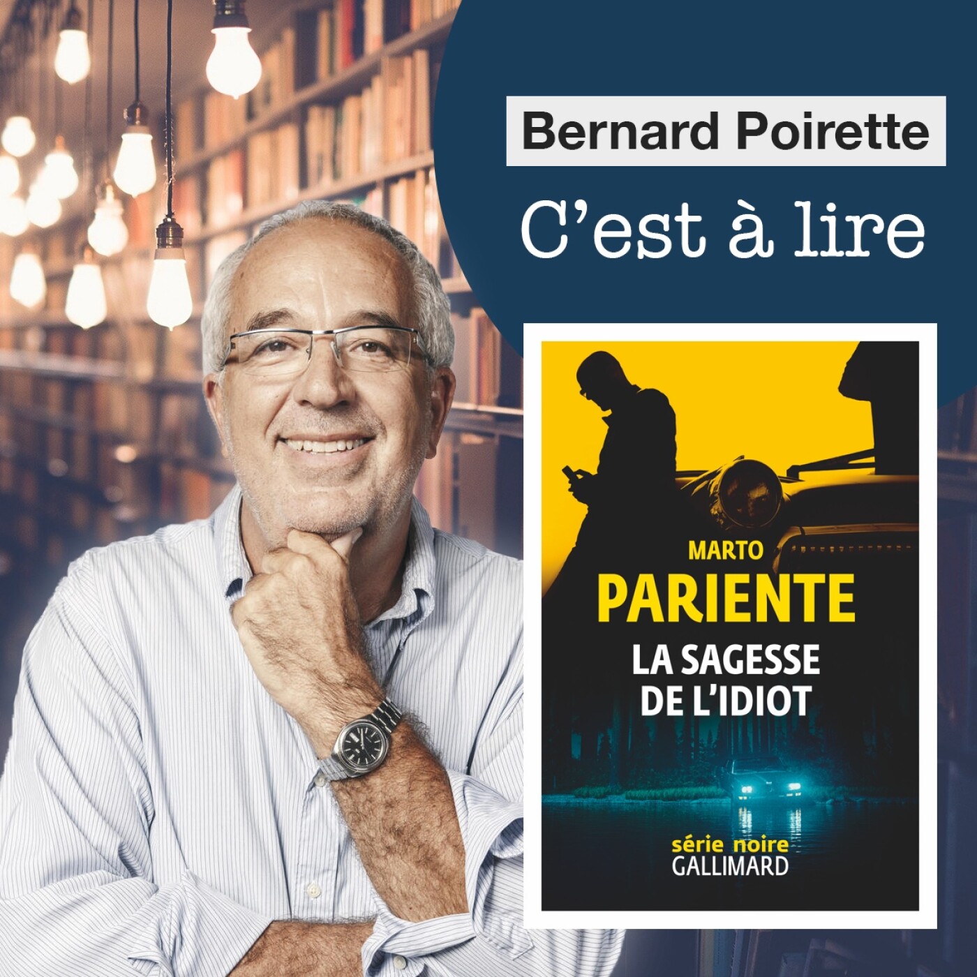 C\'est à lire, Bernard Poirette