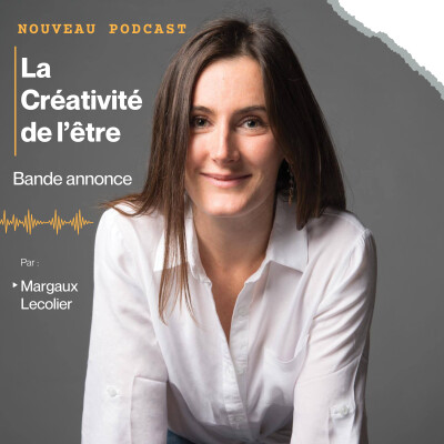 Bande Annonce de LA CRÉATIVITÉ DE L'ÊTRE cover