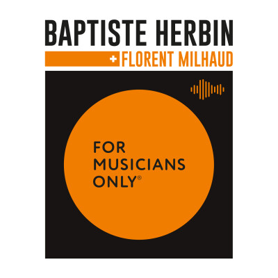 Baptiste Herbin – [3-3] Invité : Florent Milhaud cover
