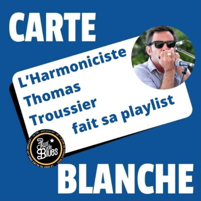 CARTE BLANCHE A THOMAS TROUSSIER - JANVIER 2025 cover