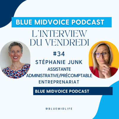 Blue MidVoice Episode 34 : Stéphanie Junk cover