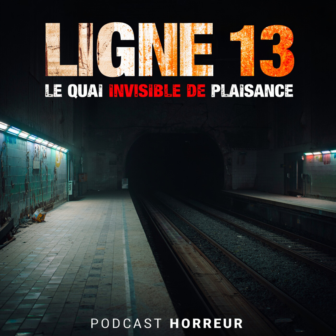 Ligne 13 – Le Métro Qui N’Arrive Jamais Là Où Il Devrait | Podcast Horreur
