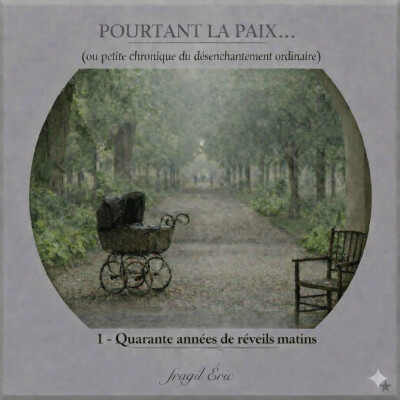 POURTANT LA PAIX - 1 - QUARANTE ANNEES DE REVEILS-MATINS cover