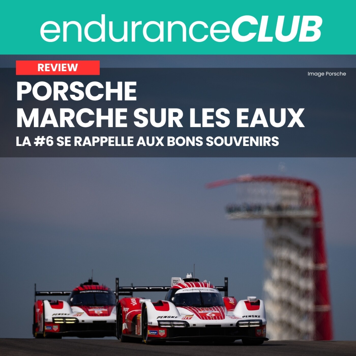 Porsche de retour aux affaires en #WEC sous le pluie | Debrief #6hCOTA