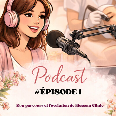 Mon parcours et l’évolution de Blossom Clinic cover