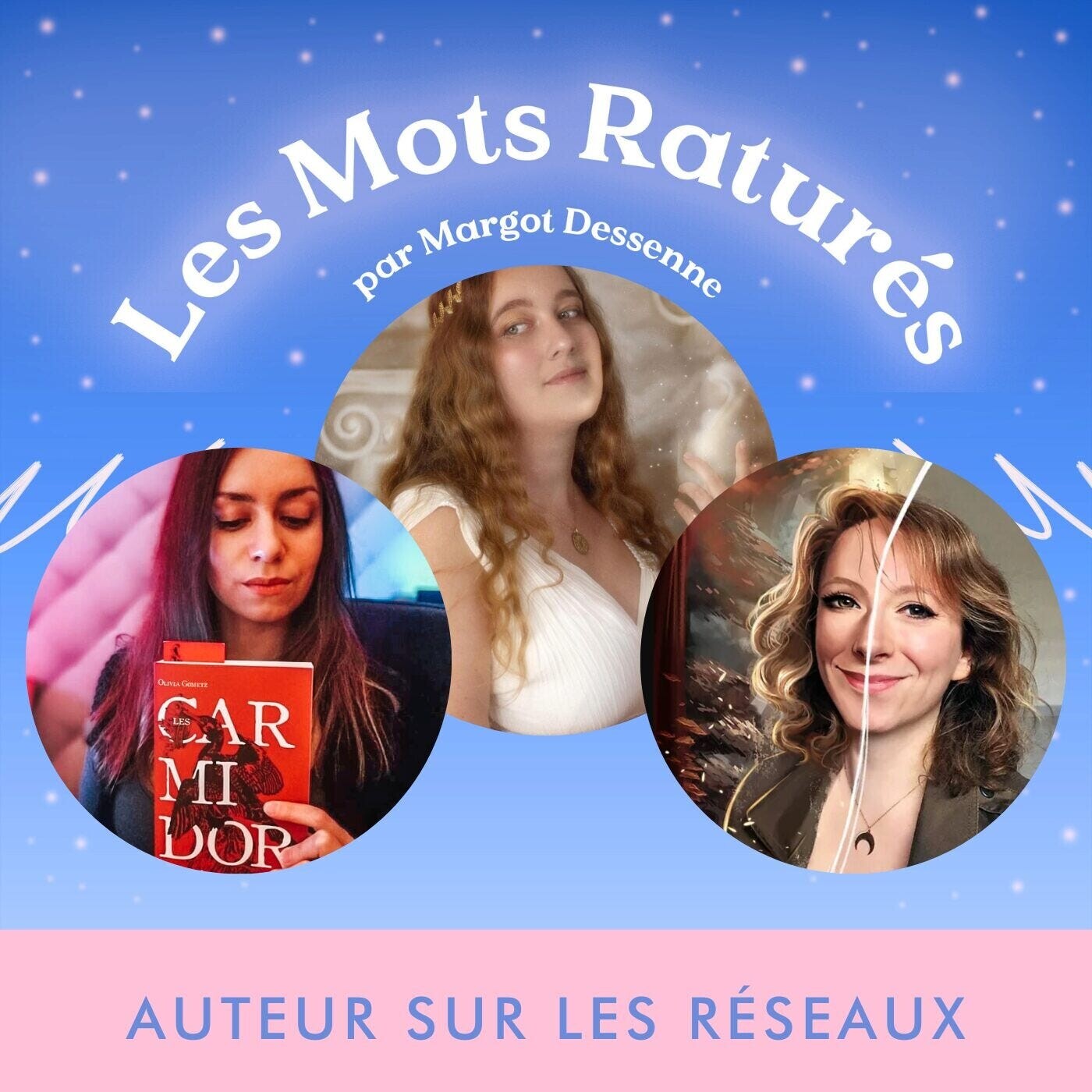 #154 : Être auteur sur les réseaux avec Ielenna, Olivia Gometz et Tiphs l Table ronde