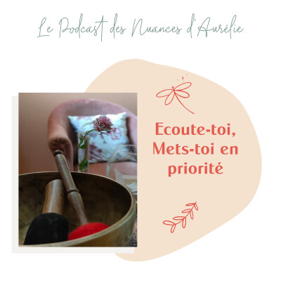 46. Ecouter son cœur, se mettre en priorité - Partie 2/3 cover