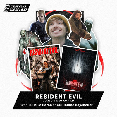 Resident Evil du premier jeu vidéo au film de Zach Cregger - Julie Le Baron & Guillaume Baychelier cover