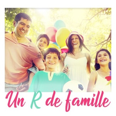 25 - Un R De Famille -S1 - L'éducation positive cover