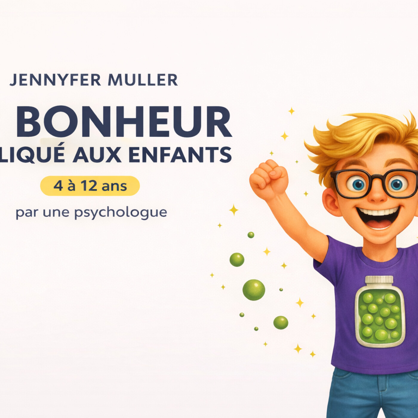 Le bonheur expliqué aux enfants Partie 2 Le bonheur expliqué aux enfants Partie 2