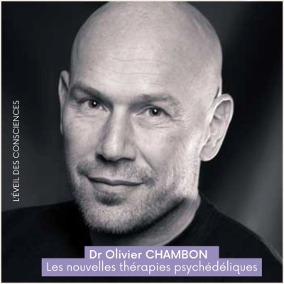 #65 Dr Olivier Chambon,  les nouvelles thérapies psychédéliques! cover