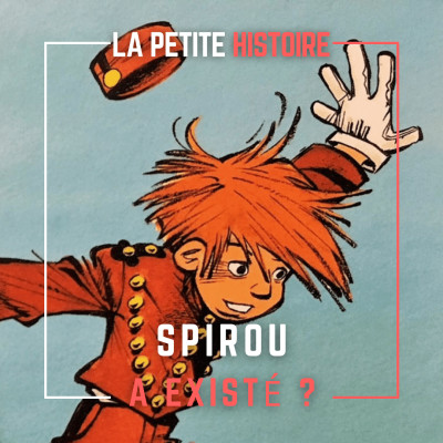 Spirou a-t-il existé ? Qui a inspiré Spirou ? cover