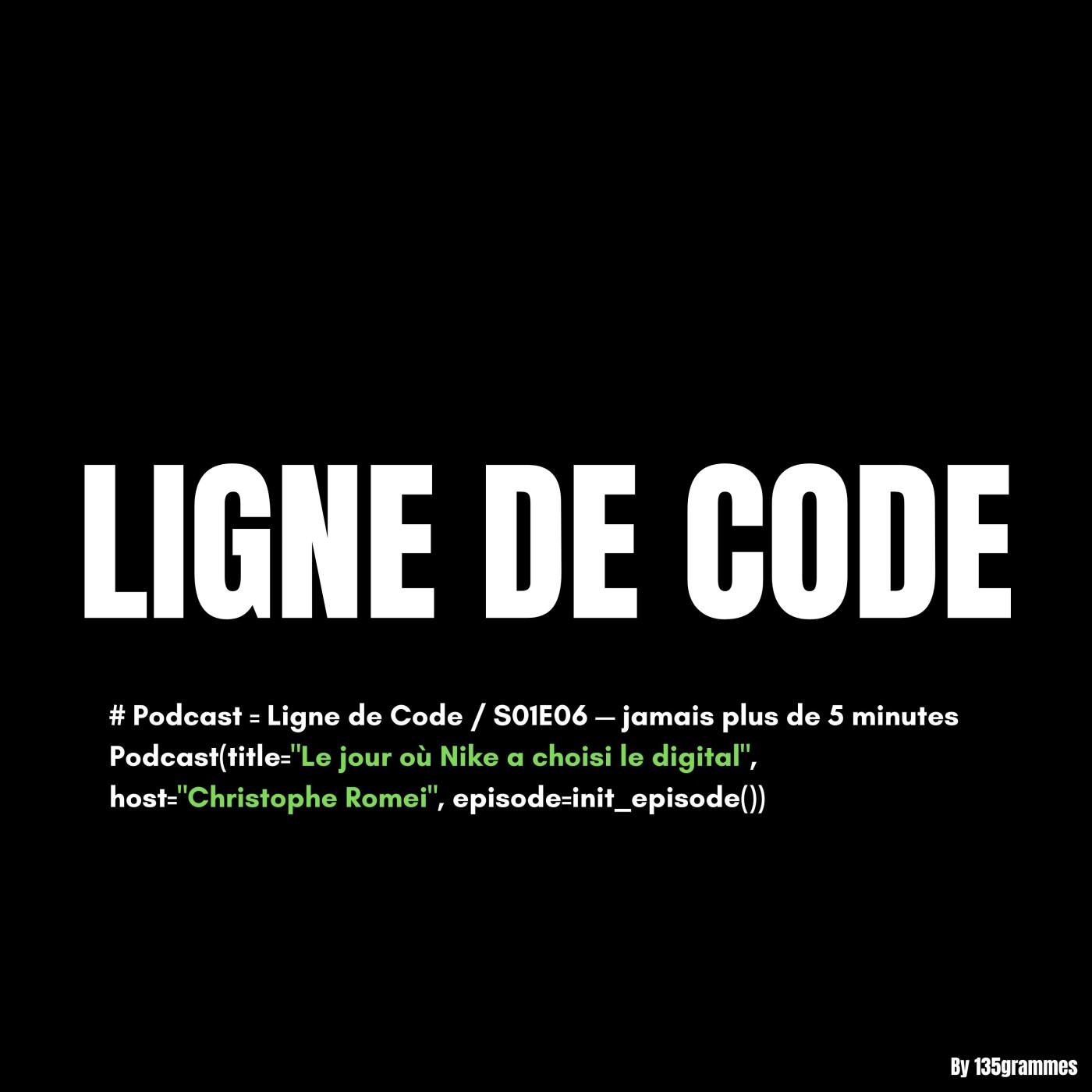 Ligne de Code (By 135grammes)