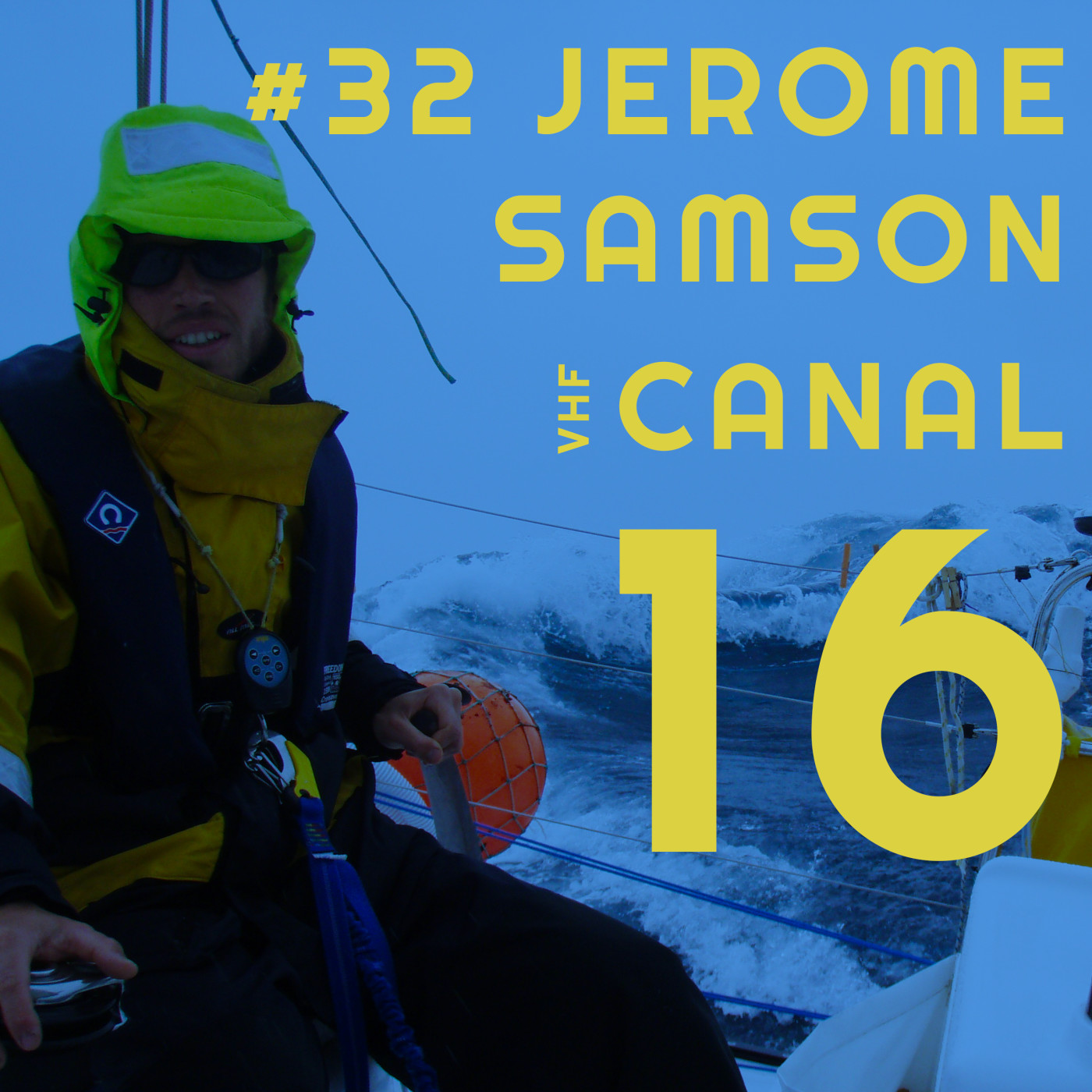 Canal 16 le podcast des galères en mer
