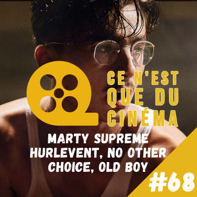 🏓 MARTY SUPREME, HURLEVENT, NO OTHER CHOICE & OLDBOY cover