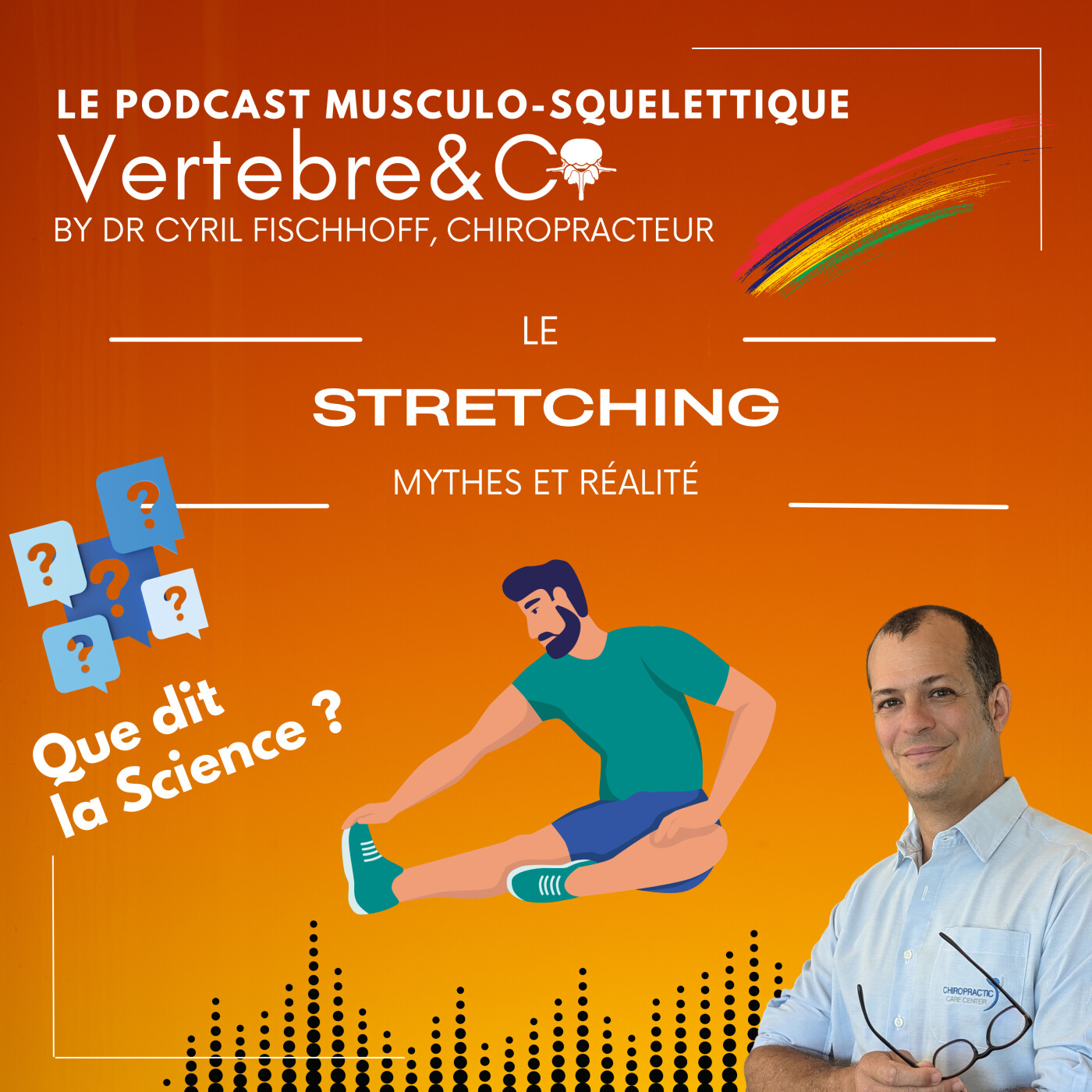 VERTEBRE&CO Le Podcast Musculo-Squelettique