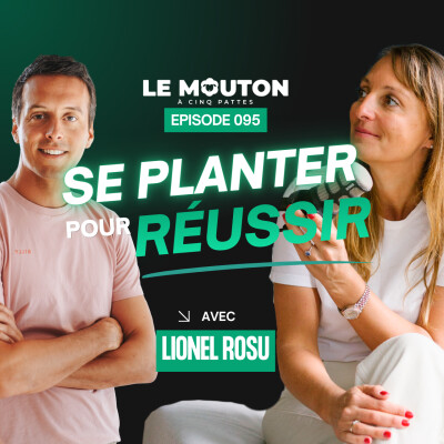 #EP95 La fusion entre digitalisation et approche humaine avec Lionel Rosu cover
